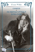 Selected Essays of Oscar Wilde; The Ballad of Reading Gaol